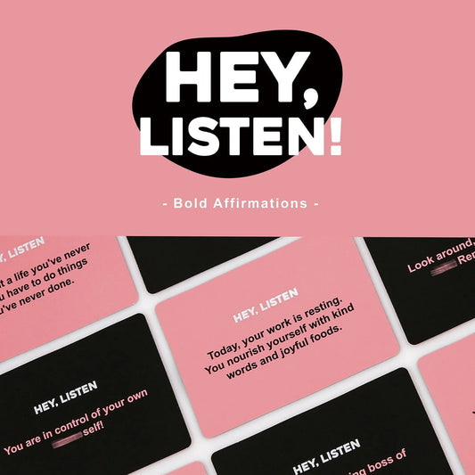 HEY, LISTEN!: Bold Affirmations