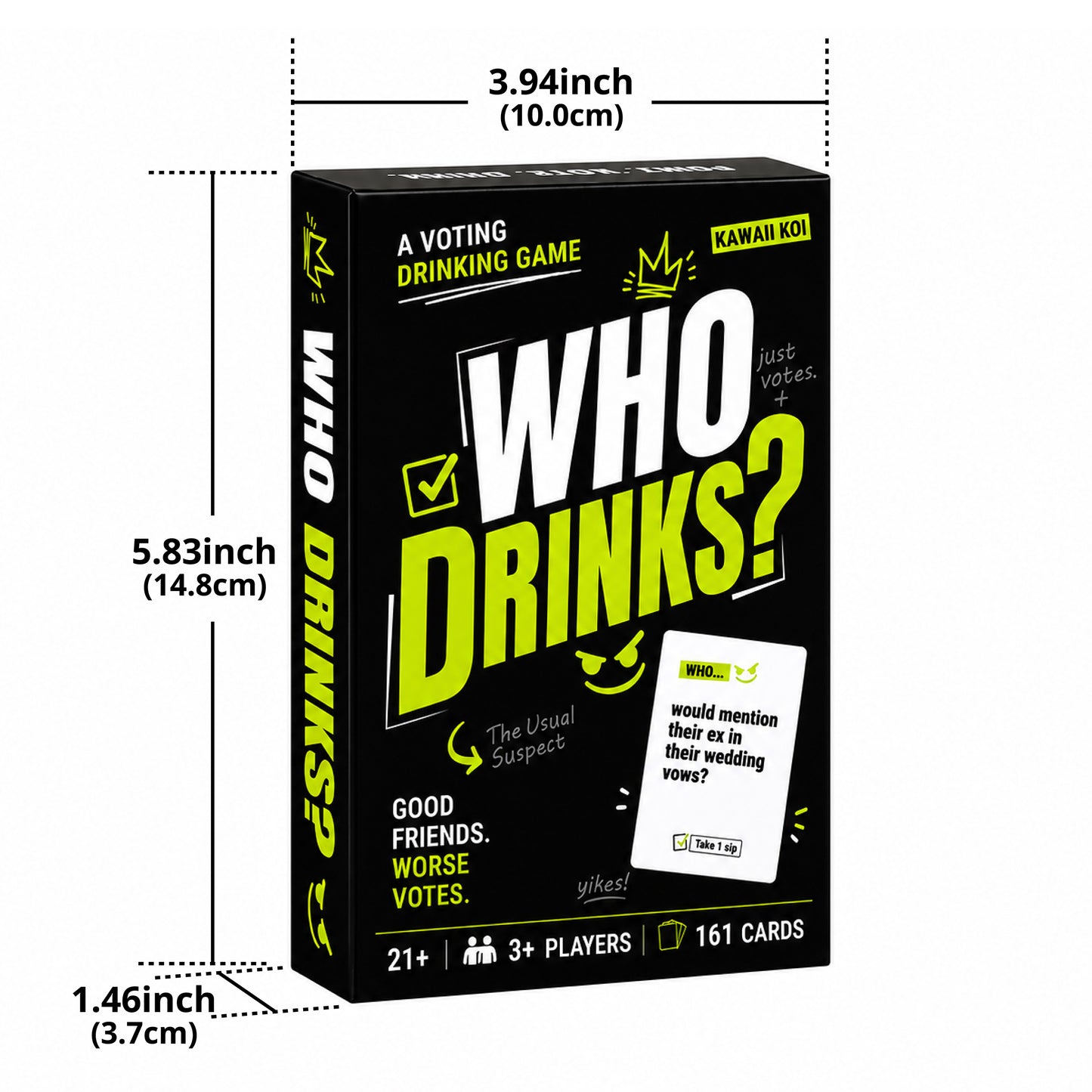 WHO DRINKS?: A VOTING DRINKING GAME