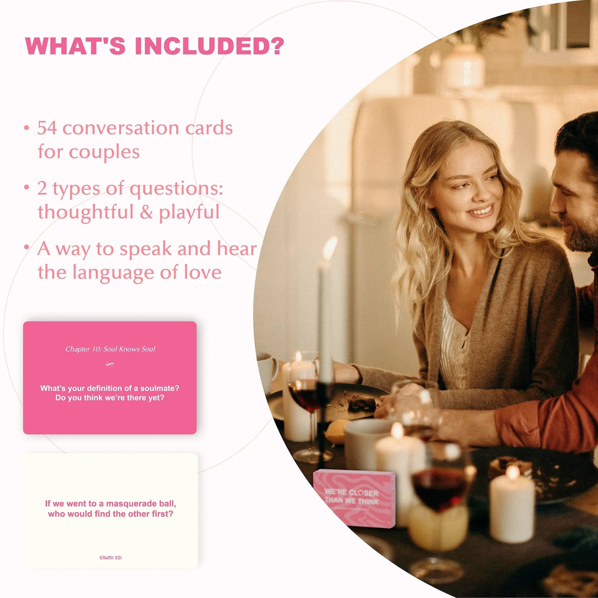 WE'RE CLOSER THAN WE THINK: A ROMANTIC CONVERSATION CARD GAME KAWAII KOI